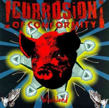 Corrosion Of Conformity Wiseblood
