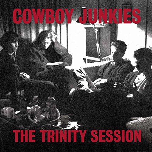 Cowboy Junkies The Trinity Session