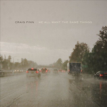 Craig Finn WE ALL WANT THE SAME THINGS