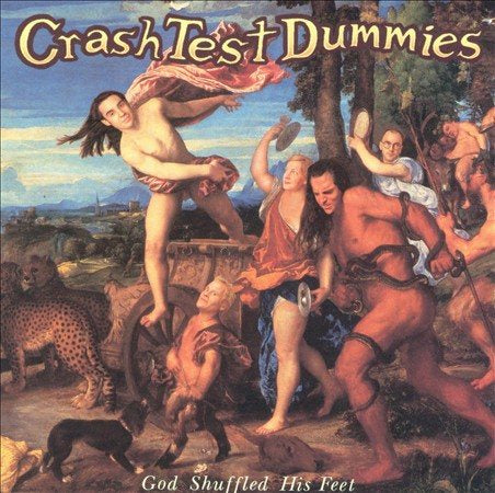 Crash Test Dummies God shuffled his feet