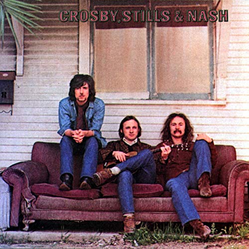 Crosby, Stills & Nash Crosby, Stills & Nash