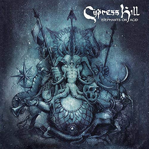 Cypress Hill ELEPHANTS ON ACID