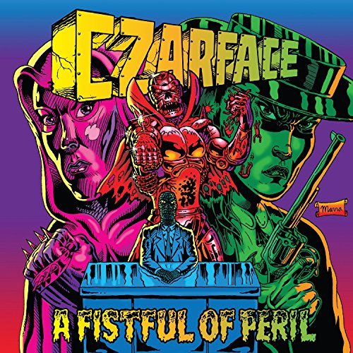 Czarface FISTFUL OF PERIL