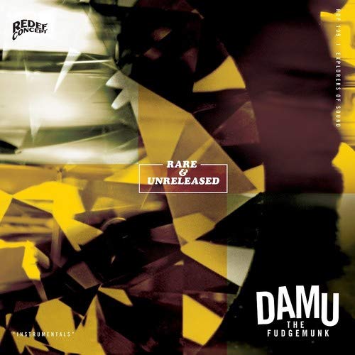 DAMU THE FUDGEMUNK RARE & UNRELEASED
