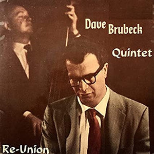 DAVE BRUBECK QUINTET Re-Union (Orange Vinyl)