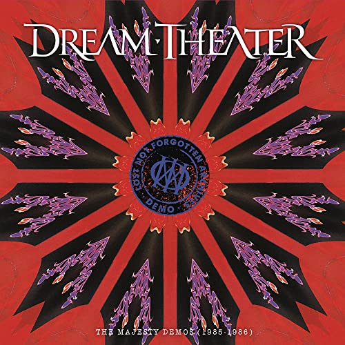 DREAM THEATER LOST NOT FORGOTTEN ARCHIVES: THE MAJESTY DEMOS (1985-1986)
