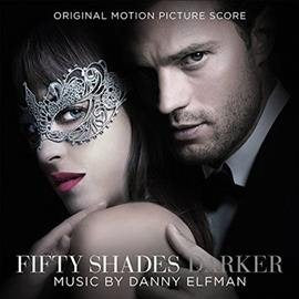 Danny Elfman Fifty Shades Darker [Original Motion Picture Score]