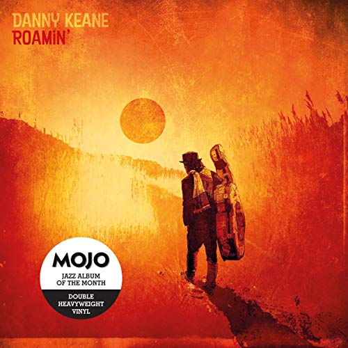Danny Keane Roamin' (2LP 180g)