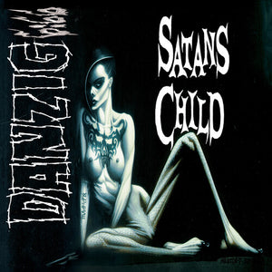 Danzig 6:66: Satan's Child (Limited Edition, Alternate Cover)