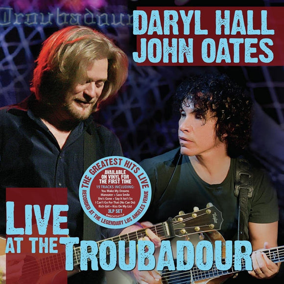 Daryl Hall & John Oates Live at The Troubadour  