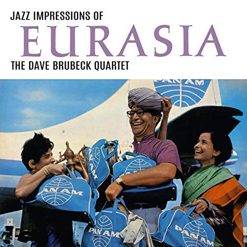 Dave Brubeck JAZZ IMPRESSIONS OF EURASIA