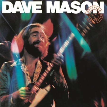 Dave Mason Certified Live