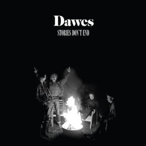 Dawes STORIES DON'T END