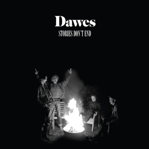 Dawes STORIES DON'T END