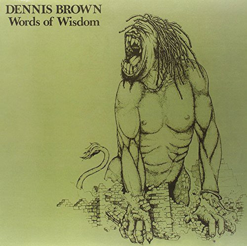 Dennis Brown Words of Wisdom