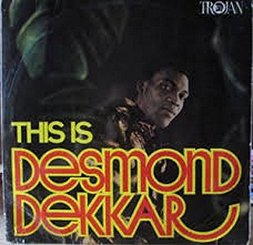 Desmond Dekker THIS IS DESMOND DEKKAR