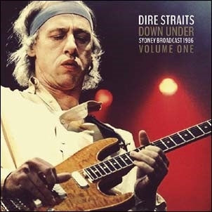 Dire Straits Down Under Vol.1