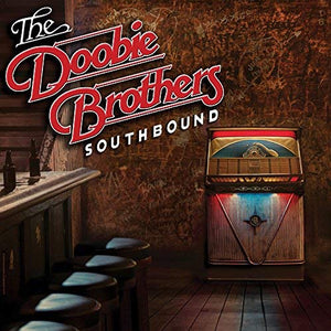 Doobie Brothers Southbound (180 Gram