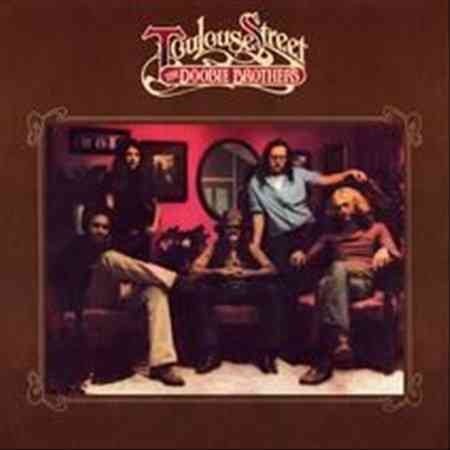 Doobie Brothers TOULOUSE STREET