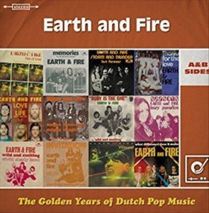 Earth & Fire The Golden Years Of Dutch Pop Music : A&B Sides