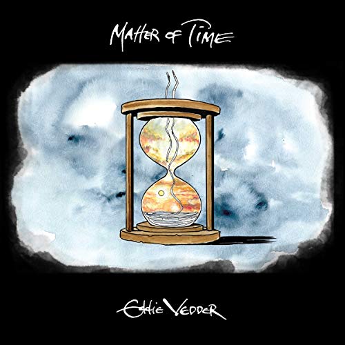 Eddie Vedder Matter of Time / Say Hi [7