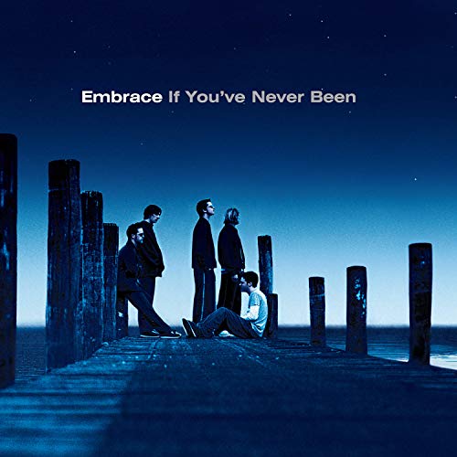 Embrace If You've Never Been [LP]