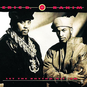 Eric B. & Rakim Let The Rhythm Hit 'Em [2 LP]