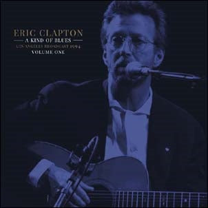 Eric Clapton A Kind Of Blues Vol.1