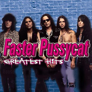 FASTER PUSSYCAT GREATEST HITS (PURPLE VINYL/LIMITED ANNIVERSARY EDITION)