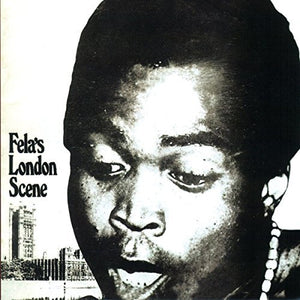 Fela Kuti LONDON SCENE