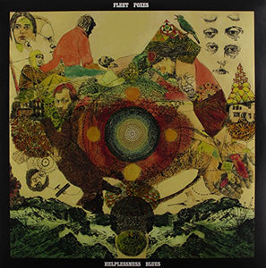 Fleet Foxes HELPLESSNESS BLUES