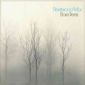 Fleetwood Mac BARE TREES