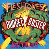 Fleshtones Budget Buster