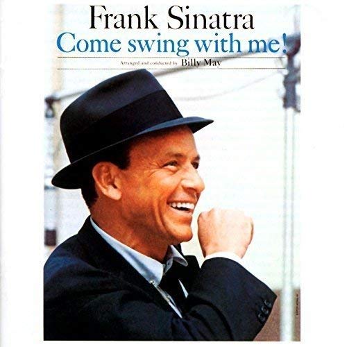 Frank Sinatra Come Swing With Me