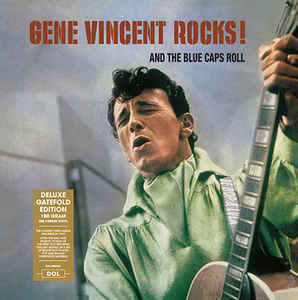Gene Vincent Gene Vincent Rocks! And The Blue Caps Roll