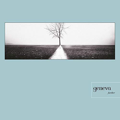 Geneva Further (Remastered Deluxe Edition)