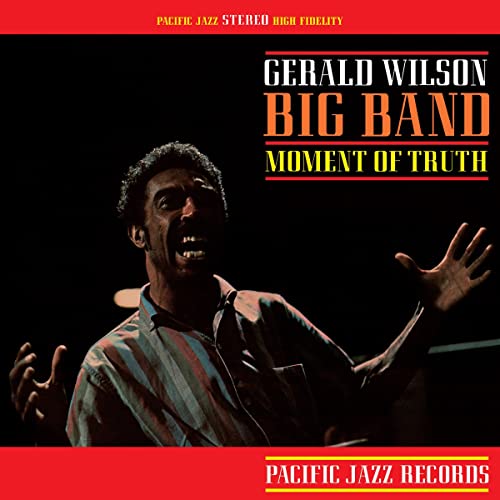 Gerald Wilson Moment Of Truth (Blue Note Tone Poet Series) [LP]