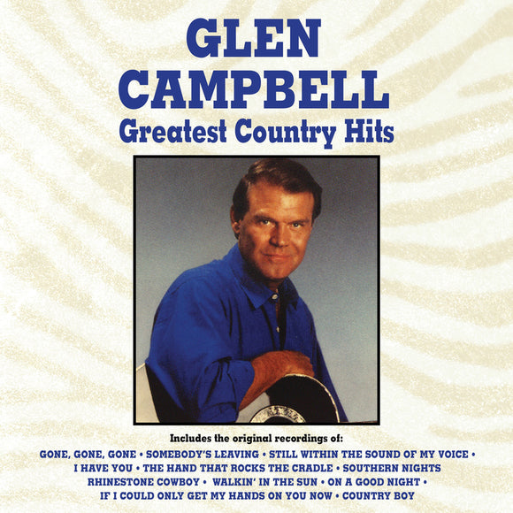 Glen Campbell Greatest Country Hits