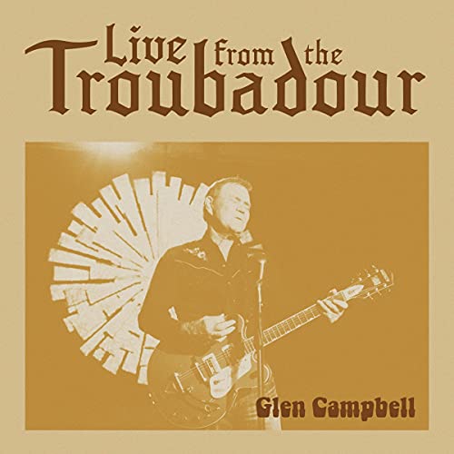Glen Campbell Live From The Troubadour [2 LP]