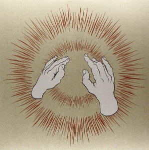 Godspeed You Black Emperor LIFT YOUR SKINNY FISTS LIKE ANTENNAS TO HEAVEN