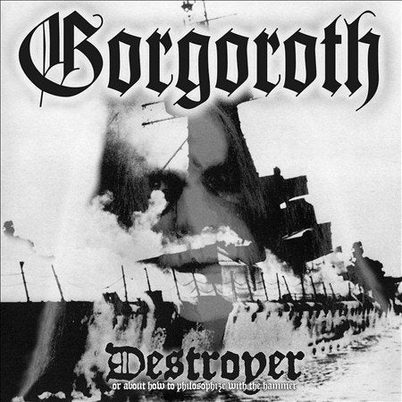 Gorgoroth DESTROYER