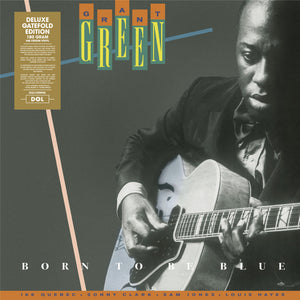 Grant Green Born To Be Blue