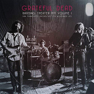 Grateful Dead Harding Theater 1971 Vol. 1