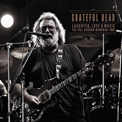 Grateful Dead Laughter, Love & Music 1991