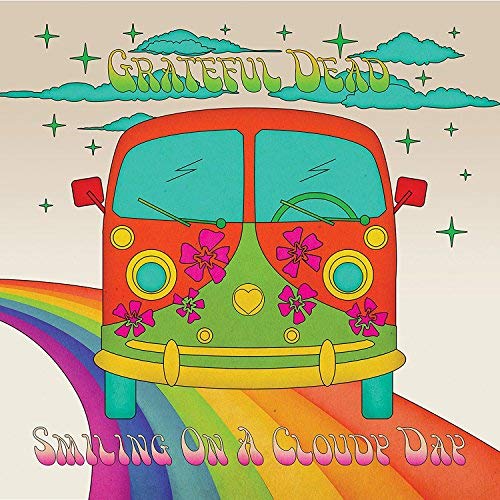 Grateful Dead Smiling On A Cloudy Day