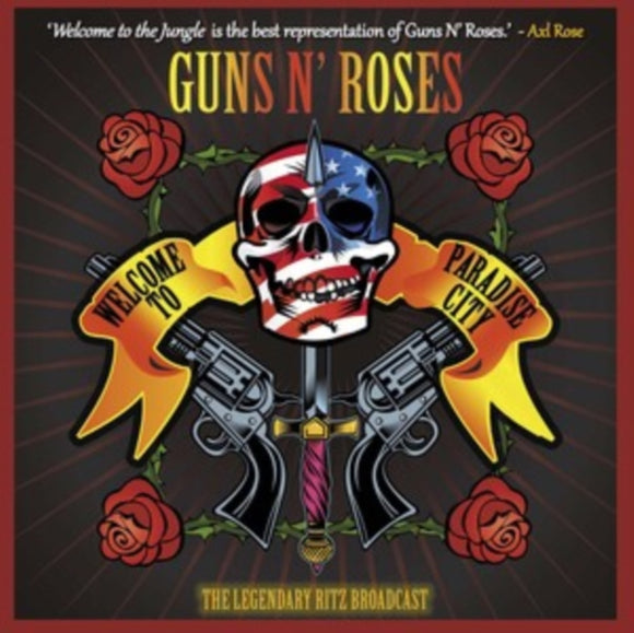 Guns N' Roses Welcome to Paradise City (10