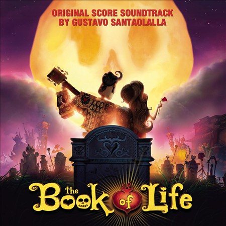 Gustavo Santaolalla Book of Life [Original Score] [Deluxe Edition]