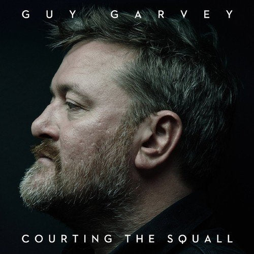 Guy Garvey COURTING THE SQUALL