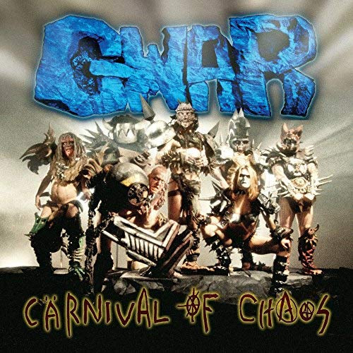 Gwar Carnival Of Chaos