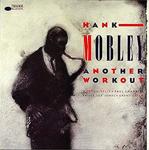 HANK MOBLEY Another Workout
